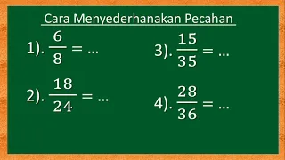 CARA MUDAH MENYEDERHANAKAN PECAHAN #KELAS 4