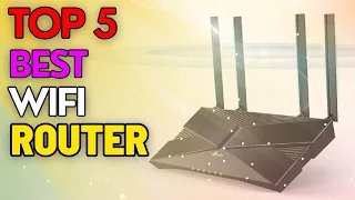 Top 5 Best Wifi Router 2024