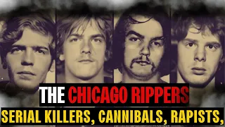 Cannibal serial killers And their horrific crimes |The ChIcAgO RIpPeRs #serialkillersdocumentaries