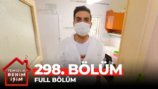 Temizlik Benim İşim 298. Bölüm