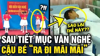 Xót xa nam sinh lớp 4 'BẤT TỈNH' sau khi biểu diễn văn nghệ rồi 'RA ĐI MÃI MÃI' | Tin 3 Phút