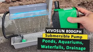 VivoSun Submersible Water Pump Review - 800GPH Water Pump for Ponds, Aquariums, Waterfalls, Drainage