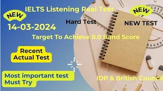 IELTS Listening Practice with Recent Actual IELTS Exam with Answers [Real Exam 45] 14th March 2024