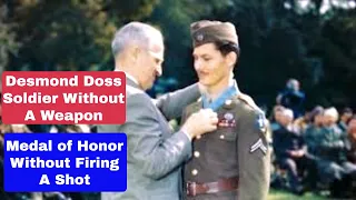 Desmond Doss The Soldier With No Weapon