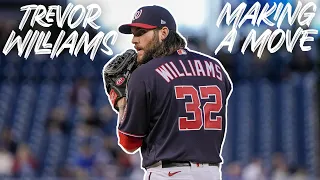Trevor William's Journey to the Washington Nationals | Making a Move