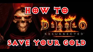 Diablo 2 Resurrected How to Save Your Gold through Death