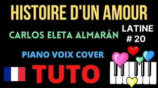 HISTOIRE D'UN AMOUR : Tutoriel Piano Voix Cover