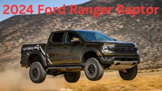 2024 Ford Ranger Raptor Powerful Bold and Fun
