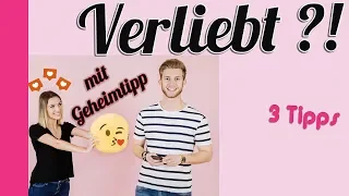 Verliebt💘?! Das passiert im Körper wenn du verliebt bist/mit Geheimtipp! 3 Tipps für starke Mädchen