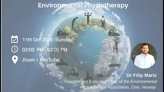 Environmental Physiotherapy by Dr. Filip Maric