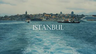 ISTANBUL - TURKEY | CINEMATIC TRAVEL VIDEO