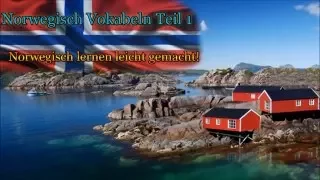 Norwegisch lernen für Anfänger | Vokabeln zum nachsprechen Teil 1 | Deutsch-Norwegisch-A1 🇳🇴 ✔️