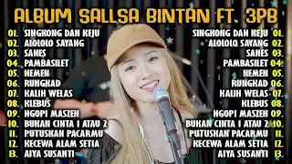 FULL ALBUM BIKIN SEMANGAT KERJA | 3 PEMUDA BERBAHAYA FT SALLSA BINTAN - SINGKONG DAN KEJU