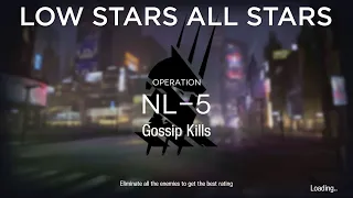 Arknights NL-5 Guide Low Stars All Stars