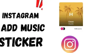 Add Your Music Instagram Story Sticker | Full Guide | Update 2024