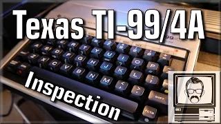 Texas TI-99/4A Computer Inspection | Nostalgia Nerd
