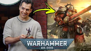 Who will Henry Cavill PLAY in Warhammer 40,000?