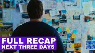 Desperate COLLEGE PROFESSOR Plans PRISON BREAK for WIFE | The Next Three Days (FULL RECAP SUMMARY)