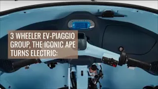 3 WHEELER Electric Vehicle by PIAGGIO the makers of VESPA Scooter