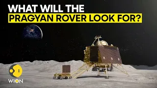 Chrandrayaan-3: What will the Pragyan rover look for on the Moon's south pole? | WION Originals