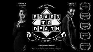 Board to Death | Short film
