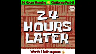 24 Hours⏱️Sleeping 😴 Challenge | Worth 1 lakh rupees💰by@CrazyXYZ @FarhangamingOfficial4 #shorts