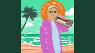 Crystal Dolphin (KyleYouMadeThat Remix)