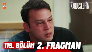 Kardeşlerim 119. Bölüm 2. Fragman | ''Biz üvey evlat mıyız?''@atvturkiye