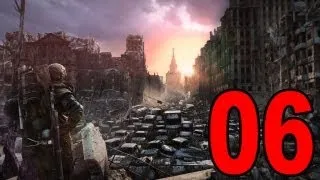 Metro: Last Light - Part 6 - Spider Scorpion Monsters (Let's Play / Playthrough / Walkthrough)