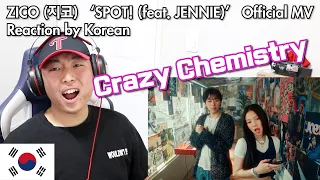 ZICO (지코) ‘SPOT! (feat. JENNIE)’ Official MV Reaction by Korean - 지코 제니 스팟 뮤비 리액션 반응