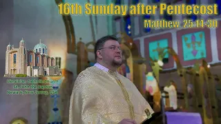 16th Sunday after Pentecost (Matthew, 25:14-30)