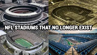 10 NFL Stadiums That No Longer Exist