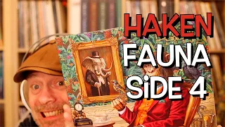 Listening to Haken: Fauna, Side 4