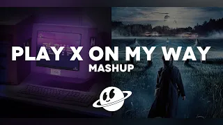Play x On My Way [Mashup] - Alan Walker, Sabrina Carpenter, K-391, Tungevaag & More!