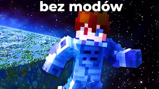 Dlaczego Poleciałem w KOSMOS w Minecraft?