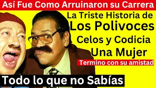 La Triste Historia de los Polivoces | Así arruinaron su carrera