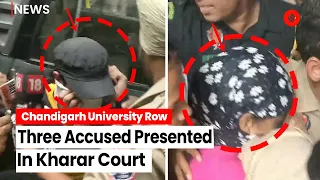 Chandigarh University Video Leak Case: Three Accused Presented In Kharar Court