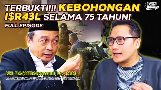 Membongkar Narasi Kebohongan ZIONIST PART FULL - Ust. Bachtiar Nasir