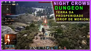 NIGHT CROWS - TERRA DA PROPOSPERIDADE - Dungeon Drop de MORION | Archer Gameplay