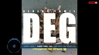 Albert Tawil - Deg (Freudon Saks Remix Slowed) + Lyrics