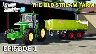 WE'RE BACK! Farming Simulator 22 Timelapse - The Old Stream Farm Episode 1