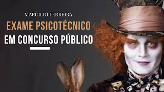 Exame psicotécnico pode reprovar candidato em concurso público?