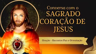 Oração Conversa com o Sagrado Coração de Jesus I Encontre Paz e Orientação na Sua Jornada Espiritual