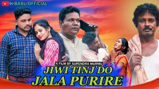 JIWI TINJ DO JALA PURI RE // New Santali Video 2023// Episo1