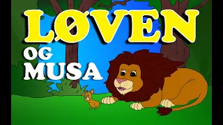 Løven og Musa 🦁🐭| Eventyr For Barn | Med Bilder og Tekst | Barneforlaget