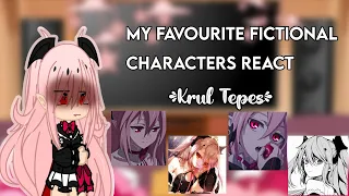 My favourite fictional characters react||Pt 1/7||Krul Tepes o(^▽^)o