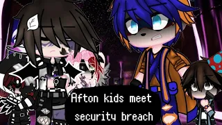afton kids meet security breach_part 1_by:purple_unknown