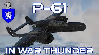 P-61 In War Thunder : A Basic Review