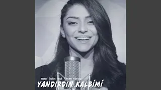 Yandırdın Kalbimi