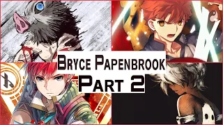 The Voices of Bryce Papenbrook【Part 2】